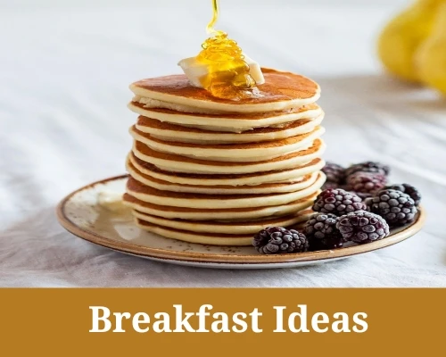 Breakfast ideas